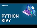 Python Kivy Tutorial What Is Kivy In Python Python Tutorial For Beginners Edureka