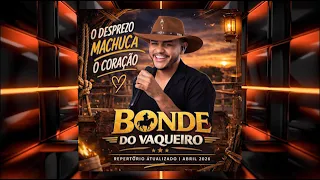BONDE DO VAQUEIRO REPERTORIO ATUALIZADO 2026