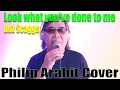 Download Lagu Love Look what you've done to me - Boz Scaggs (Philip Arabit Cover)