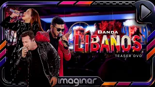 BANDA LÍBANOS - Teaser DVD Nostalgia