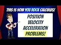 Position Velocity Acceleration Part 2 This is how You Rock Calculus