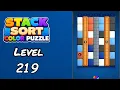 Stack Sort Color Puzzle Level 219 Walkthrough