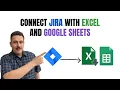 How to Sync Jira With Excel or Google Sheets