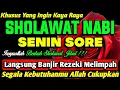 Download Lagu SHOLAWAT NABI PENARIK REZEKI PALING DAHSYAT, Sholawat Nabi Muhammad Saw, Keajaiban Sholawat Jibril