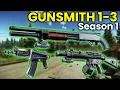 Gunsmith 1-3 - TARKOV SEASON 1 Guide MP-133 AKS-74U MP5