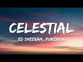 Ed Sheeran Pokemon - Celestial