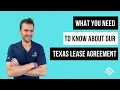 - What You Need to Know About Our Texas Lease Agreement
