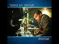 Alors On Danse