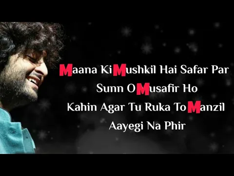 Download MP3 Mana k mushkil hai safar par sunn o musafir | Bandeya re Bandeya | Arijit Singh Full Song