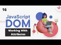 16 DOM Bangla Tutorial JS Dom Working With Attribute Bangla Tutorial