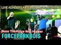 Download Lagu 🔥FORCEPARKBOIS - Bless The Force feat Hunter 🔴LIVE KONSERT ABSOLUT MUSIC FESTIVAL Bandar Malaysia...