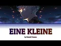 [Eine Kleine] by Kenshi Yonezu | Lyrics (Romaji - English - Kanji)