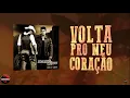 Download Lagu João Carreiro \u0026 Capataz - Volta pro meu coração (Lyric Vídeo)