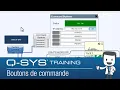 Q-SYS Control 101 Command Buttons FR
