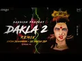 Download Lagu Ramti Aave Madi Ramti Aave - Dakla 2 -Remix - DJ Harsh BP × Krish Dewangan | DJ Mohit Mk