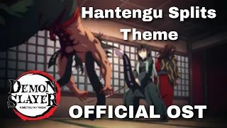 Demon Slayer OST Season 3 Hantengu Splits Theme OFFICIAL OST 