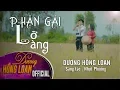Download Lagu Phận Gái Lỡ Làng (Nhựt Phương) - Dương Hồng Loan