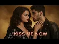 Download Lagu Selena Gomez \u0026 Zayn Malik – Kiss Me Now (Official Music Video 2025)