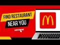 How to Find a McDonald s Restaurant Near You on the McDonald s Website