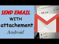 How to Send Email with attachment through Android Gmail App