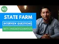 State Farm Interview Questions with Answer Examples