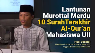 Download 10 Surah Terakhir Juz 30, Murottal Merdu Mahasiswa UII MP3