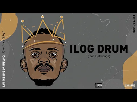 Download MP3 Kabza De Small - Ilog Drum (feat. Daliwonga) [Visualizer]