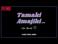 Tamaki Amajiki - ASMR