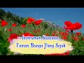 INSTRUMENTAL TAMAN BUNGA βοΈ SUASANA PERBUKITAN CANTIK SEJUKAN HATI - BECKSONG NOCOPYRIGHT