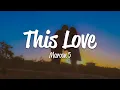 Maroon 5 - This Love