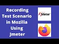 Performance Testing using Jmeter Record Test Script using Jmeter