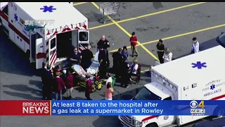 At Least 8 Hospitalized After Gas Leak At Rowley Market Basket