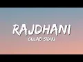Download Lagu Rajdhani - Gulab Sidhu (Lyrics) ft. Gurlez Akhtar