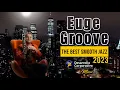Download Lagu The Best Smooth Jazz 2023... Euge Groove