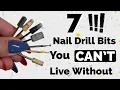 7 MUST HAVE Nail Drill Bits for DIYers