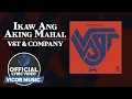 Download Lagu Ikaw Ang Aking Mahal - VST \u0026 Co [Official Lyric Video]