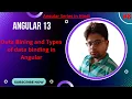 Angular Series - Data Binding in angular Types of data binding in Angular Hindi