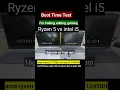 Intel i5 vs amd ryzen 5 | amd vs intel processor which is the better