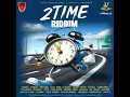 Download Lagu 2 Time Riddim Mix 2025, Alozade, Turbulence, Khago, Ganggoolie, Hawkeye \u0026 Many Many More