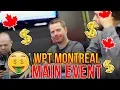 PartyPoker WPT 5 000 Main Event at Playground Poker Club in Montreal Vlog