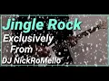 Download Lagu Jingle Rock  /  DJ NickRoMello💥HAPPY 2021💥