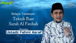 Download Surah Al Fatihah Irama Rost Ustadz Fahmi Asraf | Belajar Tarannum MP3