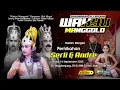 Download Lagu LIVE STREAMING  PAGELARAN  SANDIWORO KETOPRAK WAHYU MANGGOLO DALAM RANGKA PERNIKAHAN SERLI \u0026 ANDRE