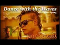 Dance with the waves (Tony Q Rastafara)