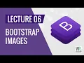 06 - Bootstrap 4 Images