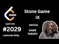 Stone Game 9 LeetCode 2029