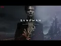 Download Lagu The Sandman: Season 2 Soundtrack | When I'm Gone - Liminal \u0026 Austin Fray | WaterTower