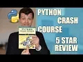 Python Crash Course by Eric Matthes Review Learn Python for beginners
