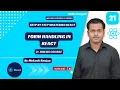 Ultimate Guide to Form Handling in React Step by Step Tutorial 2026