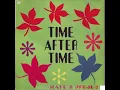 Download Lagu Kate's Project - Time After Time (Radio Mix)